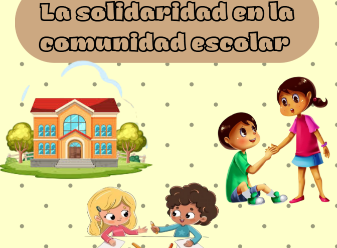 La solidaridad en la comunidad escolar 